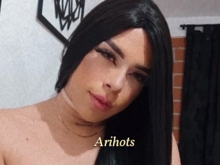 Arihots