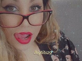 Bigtits29