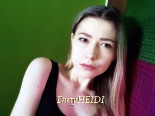 DirtyHEIDI
