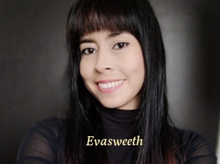 Evasweeth
