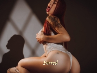 Ferred
