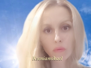 Kseniamikael