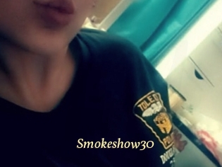 Smokeshow30