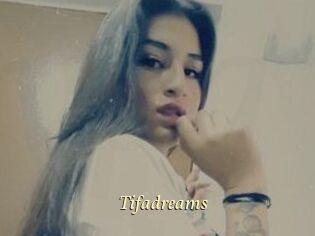 Tifadreams