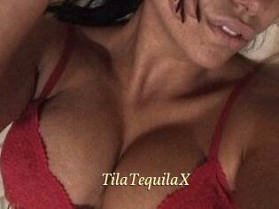 TilaTequilaX