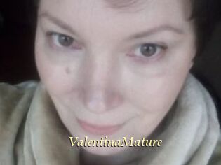 ValentinaMature