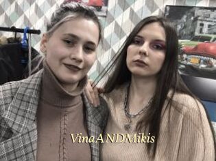 VinaANDMikis