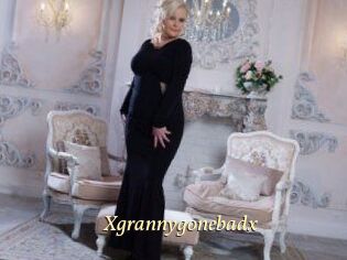 Xgrannygonebadx